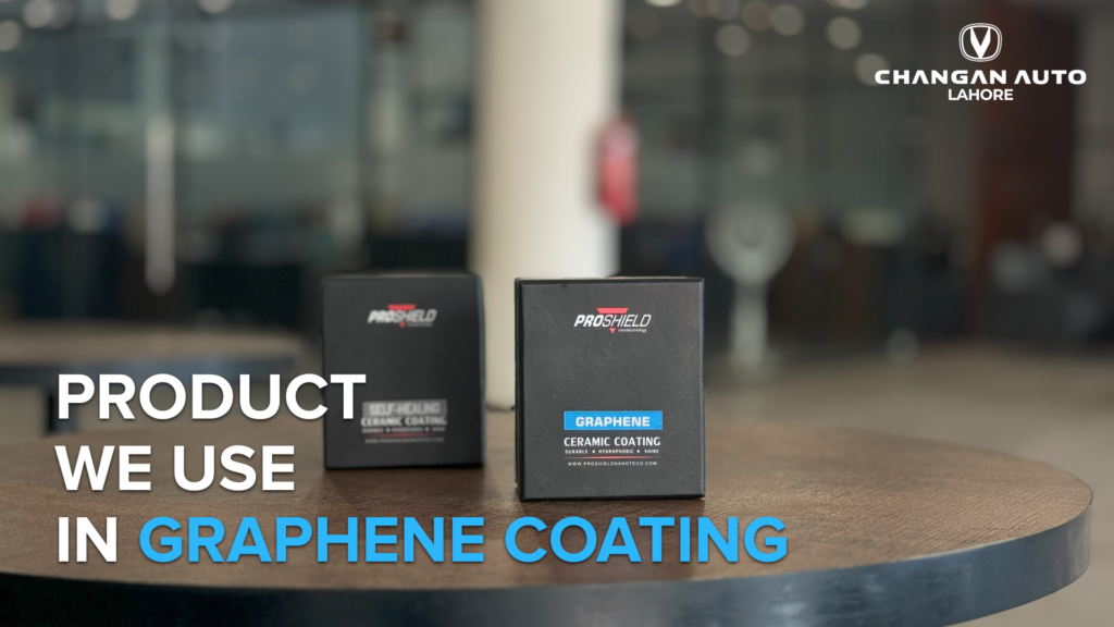 Best Graphene Coating in Lahore - Changan Auto Lahore